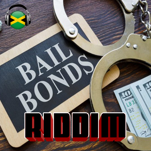 Bail Bonds Riddim 2024